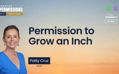 Permission to Grow an Inch