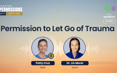 Permission to Let Go of Trauma