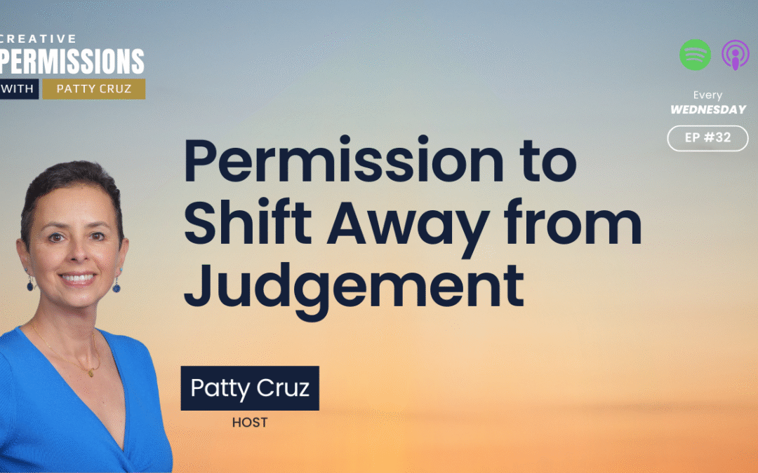 Permission to Shift Away from Judgement